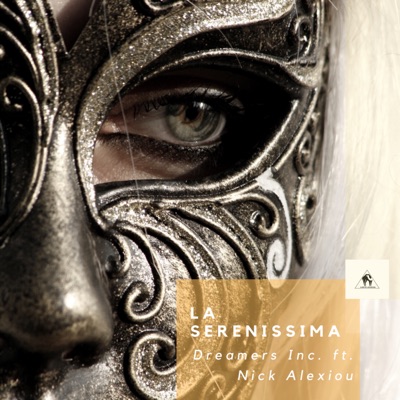 ریمیکس اهنگ La serenissima از Dreamers Inc. ft Nick Alexiou