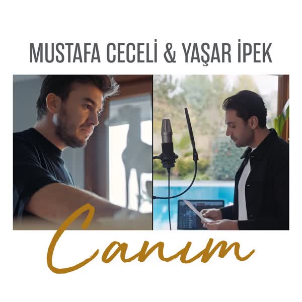 دانلود آهنگ Canim از Mustafa Ceceli Ft Yasar Ipek