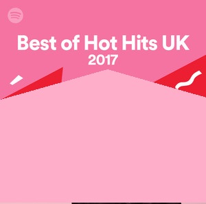 پرطرفدار ترین آهنگ های سال 2017 در کشور انگلیس - Best Of Hot Hits Uk 2017