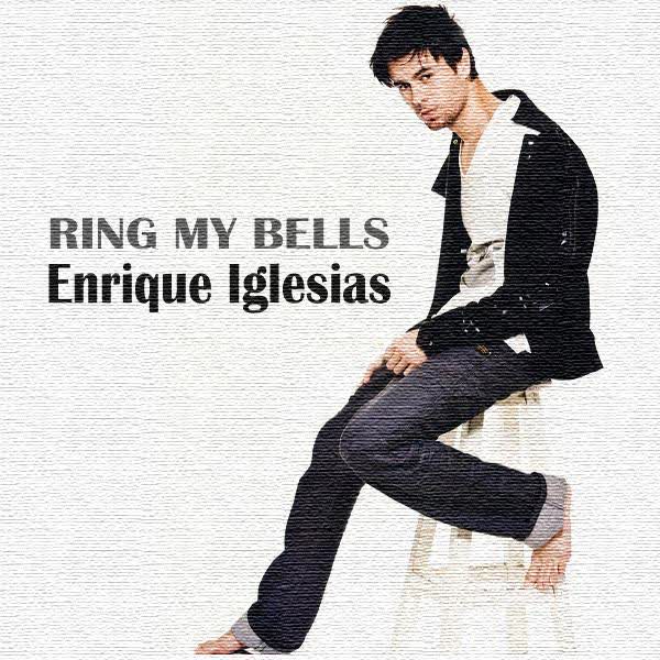 دانلود آهنگ Ring My Bells از Enrique Iglesias (رینگ مای بلز)