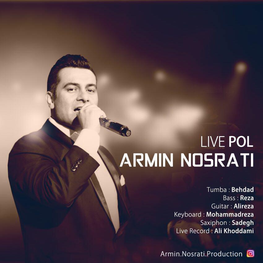 دانلود اجرای زنده آرمین نصرتی به نام پل