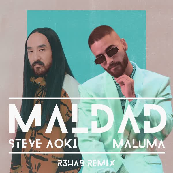 دانلود آهنگ Maldad از Maluma Ft Steve Aoki (Remix)