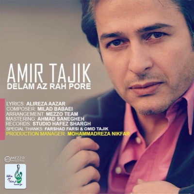 دانلود آهنگ دلم از راه پره از امیر تاجیک