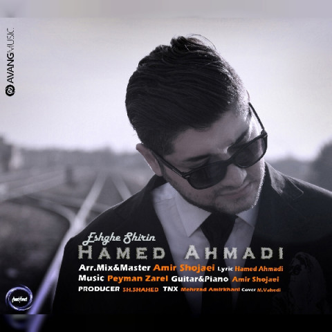 دانلود آهنگ عشق شیرین از حامد احمدی