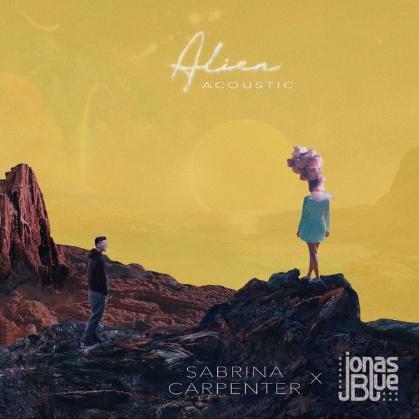 دانلود آهنگ Alien Acoustic از Sabrina Carpenter & Jonas Blue