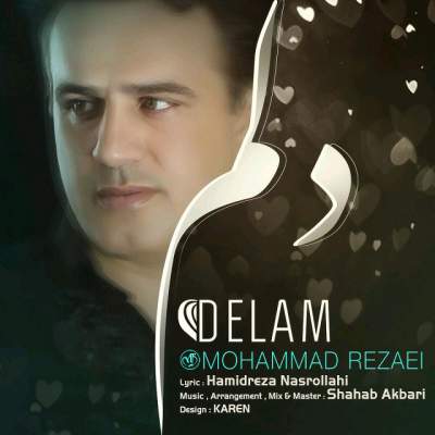 آهنگ جدید دلم از محمد رضایی